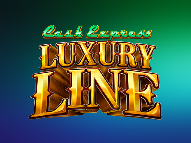 Cash Express Luxury Line