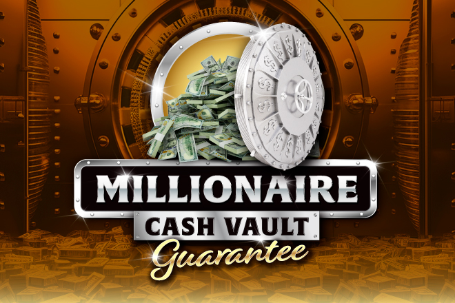 Millionaire Cash Vault Guarantee