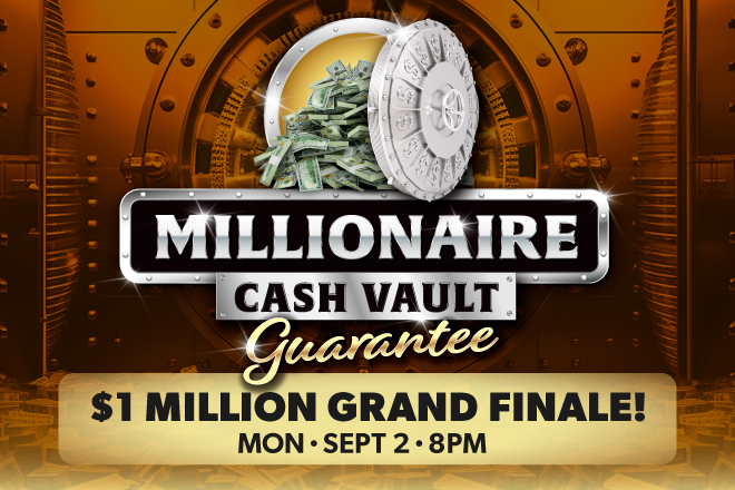 Millionaire Cash Vault Finale Promo