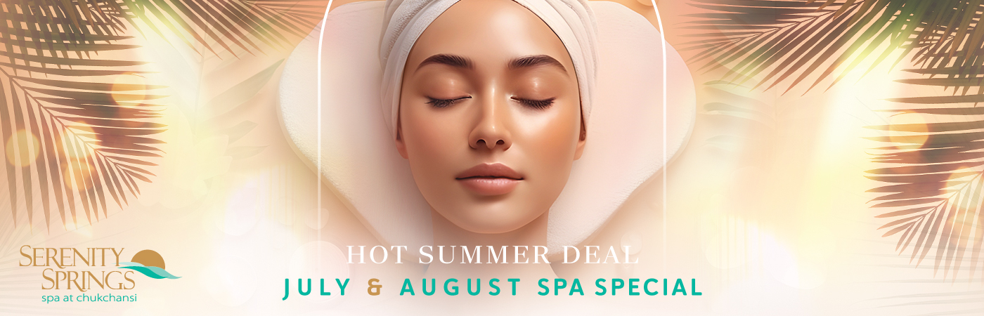 July and August Spa Special
