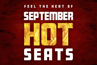 September Hot Seats Promo