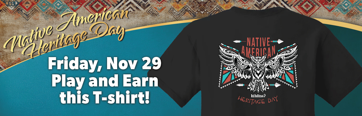 Native American Heritage Day Tshirt reward promo