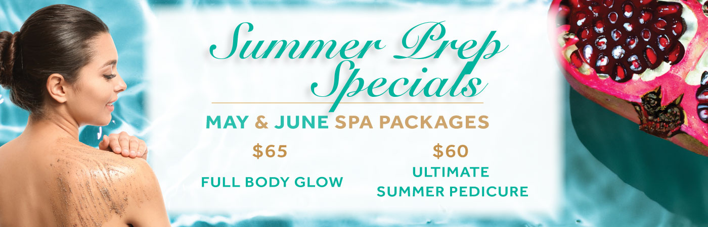 May & June Spa Special