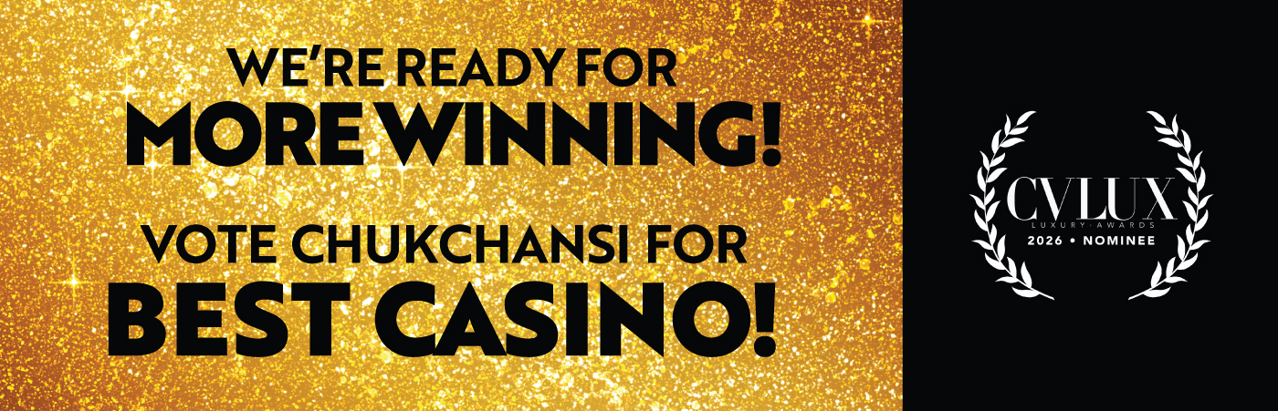 We're ready for more winning! Vote Chukchansi for Best Casino! Cvlux awards.